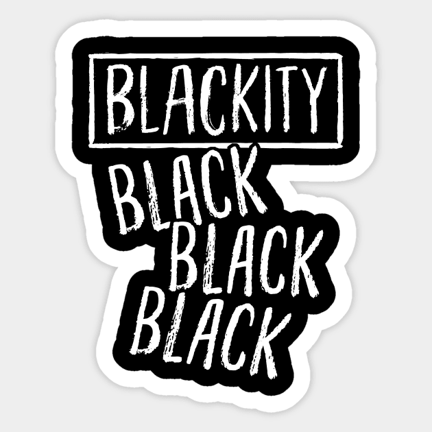 Blackity Black Black Black, Black Pride Design Sticker by solsateez